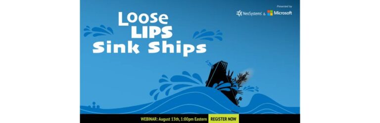 Loose Lips Sink Ships Webinar – CMMC: Why We Do It. Part 2