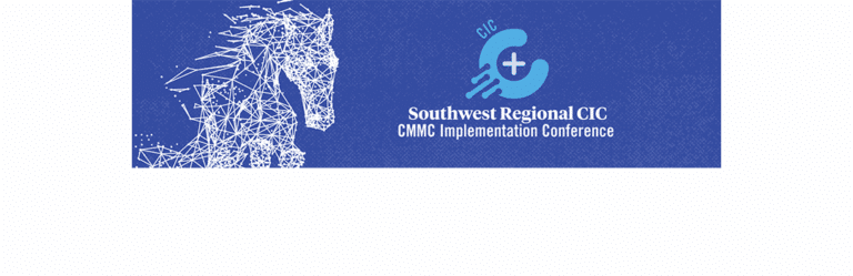 Southwest Regional CMMC Implementation Conference